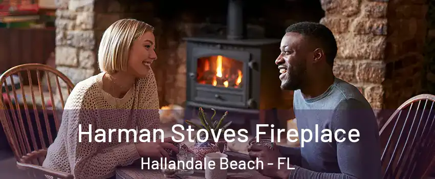  Harman Stoves Fireplace Hallandale Beach - FL